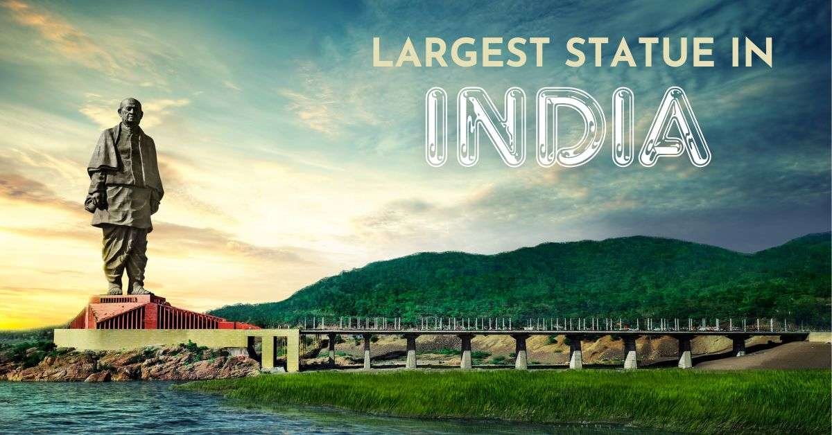 Largest statue in india